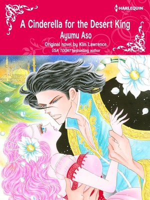 cover image of A Cinderella for the Desert King